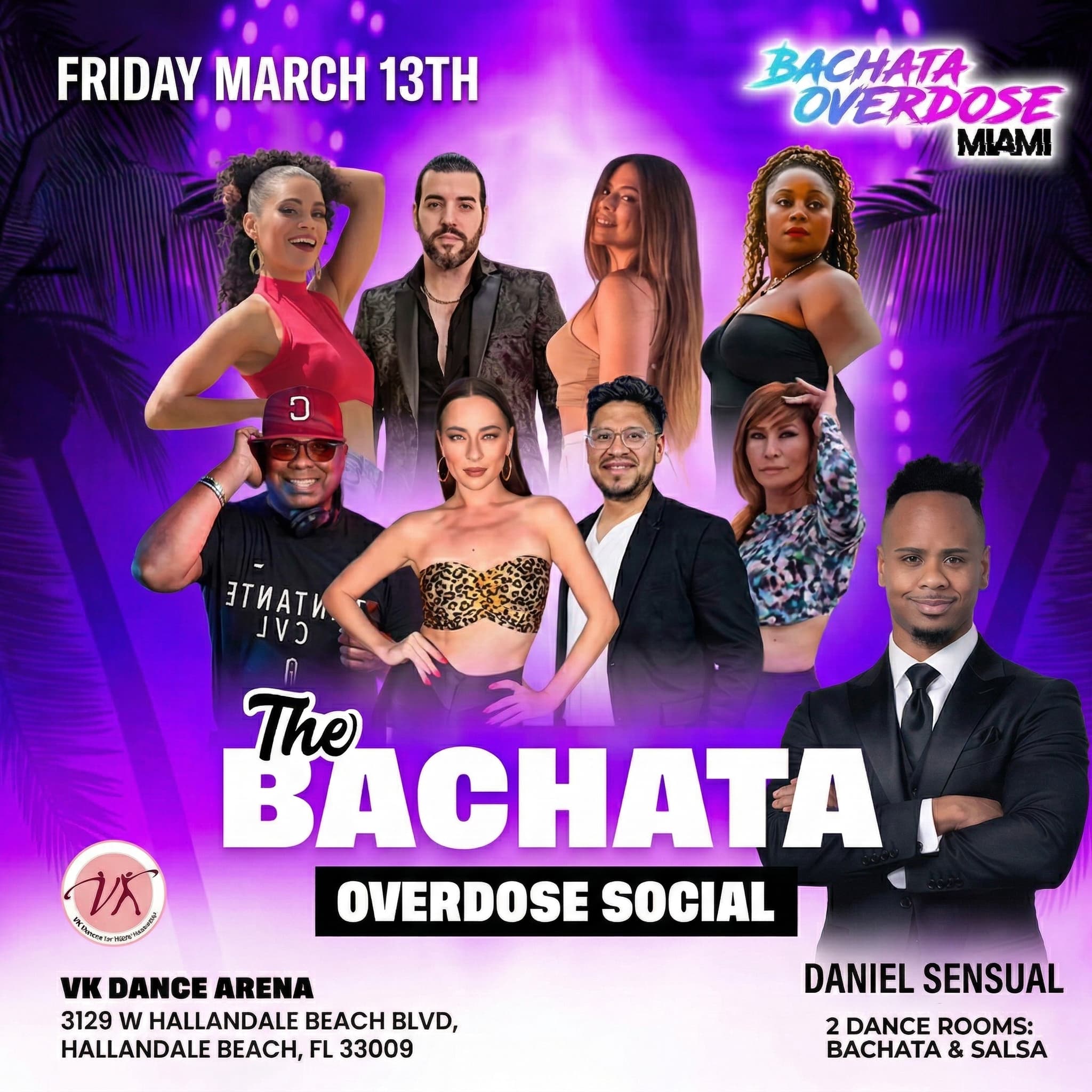 The Bachata Overdose Social ft. Daniel Sensual — Friday March 13th at VK Dance Arena